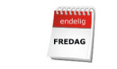 Endelig Fredag